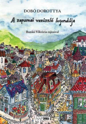 A zapumai varázsló legendája