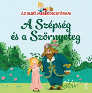 A szépség és a szörnyeteg - Az első mesekincstáram 17.