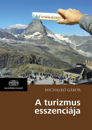 A turizmus esszenciája