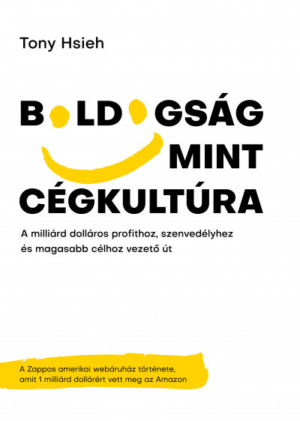 Boldogság mint cégkultúra