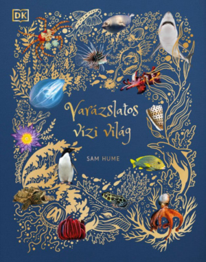 Varázslatos vízi világ