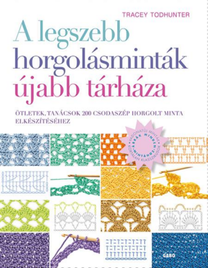 A legszebb horgolásminták újabb tárháza