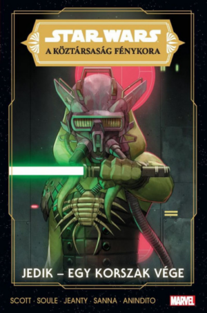 Star Wars: A Köztársaság Fénykora 3. - Jedik - Egy korszak vége