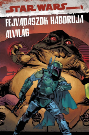 Star Wars: A fejvadászok háborúja - Alvilág