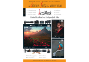 Rainbow Side Digitális fotózás műhelytitkai - A Vadvilág titkai 2019 - könyv