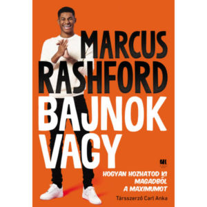 Bajnok vagy - Marcus Rashford