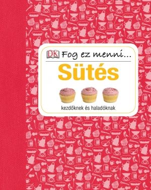 Fog ez menni - Sütés