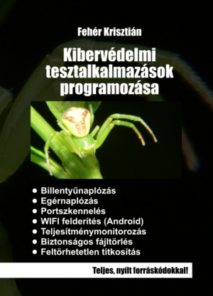 Kibervédelmi tesztalkalmazások programozása