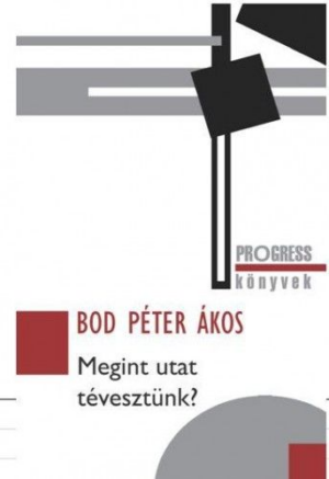 Megint utat tévesztünk?