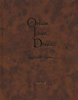 Orbán János Dénes legszebb versei