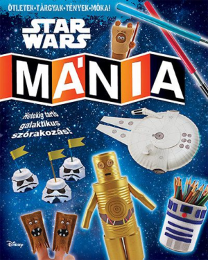 Star Wars mánia