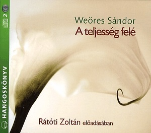 Teljesség felé - Hangoskönyv