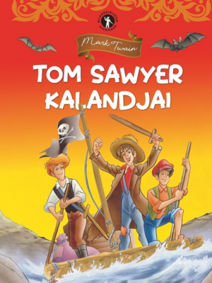 Klasszikusok kicsiknek - Tom Sawyer kalandjai