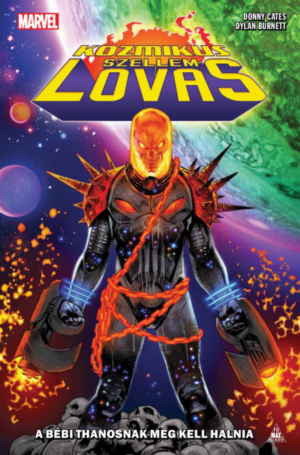 Kozmikus Szellemlovas: A bébi Thanosnak meg kell halnia