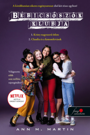 Kristy nagyszerű ötlete - Claudia és a fantomhívások