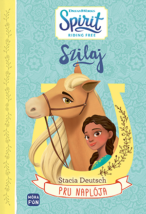 Szilaj - Pru naplója