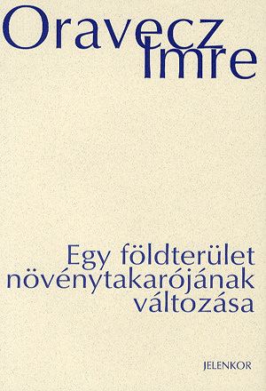 Egy földterület növénytakarójának változása