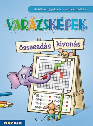 Varázsképek ? Játékos összeadás-kivonás gyakorló 1?3. o. (MS-1553U)