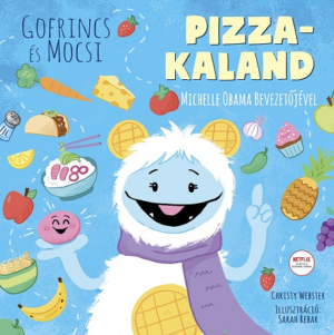 Gofrincs és Mocsi: Pizzakaland