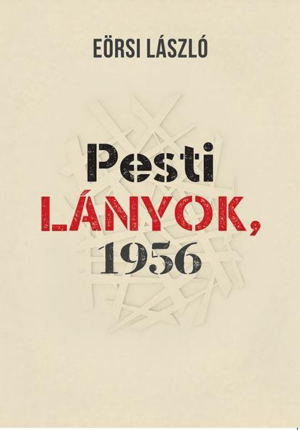 Pesti lányok, 1956