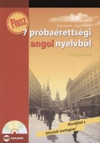 Plusz 7 próbaérettségi angol nyelvből - Középszint - CD melléklettel