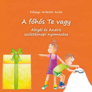 Abigél és Andris születésnapi nyomozása