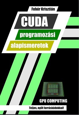 CUDA programozási alapismeretek