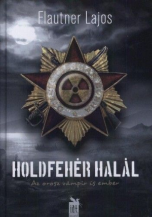Holdfehér halál - Az orosz vámpír is ember