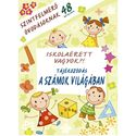 Iskolaérett vagyok?! - Tájékozódás a számok világában