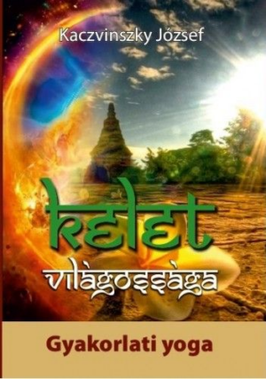 Kelet világossága II.