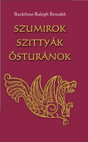 Szumirok, ?szittyák, ősturánok