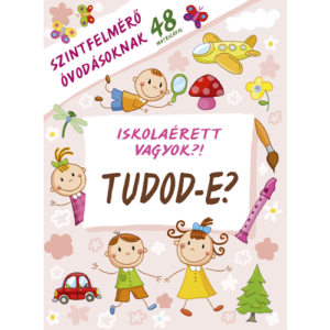 Tudod-e? - Iskolaérett vagyok?!