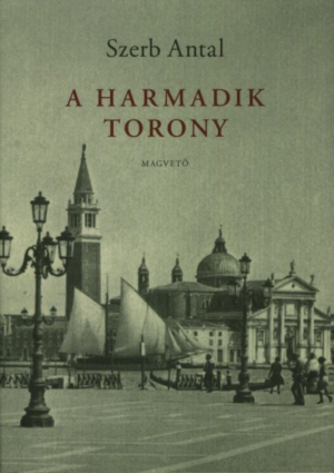A harmadik torony