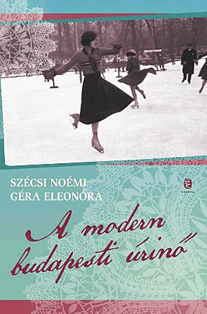 A modern budapesti úrinő