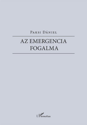 Az emergencia fogalma