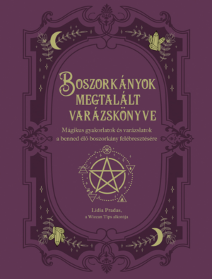 Boszorkányok megtalált varázskönyve