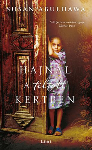 Hajnal a tiltott kertben