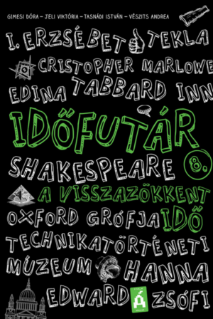 Időfutár 8. - A visszazökkent idő