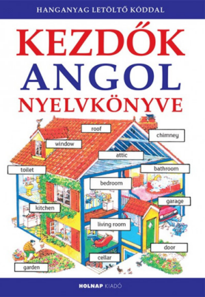 Kezdők angol nyelvkönyve - Hanganyag letöltő kóddal