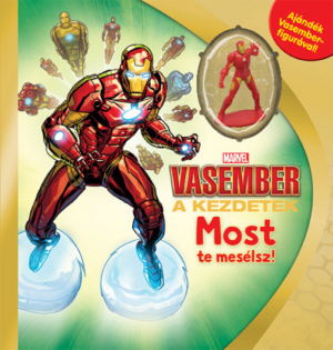 Marvel - Most te mesélsz! - Vasember - A Kezdetek
