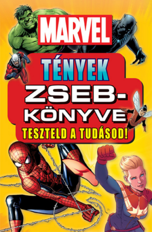 Marvel – Tények zsebkönyve - Teszteld a tudásod!