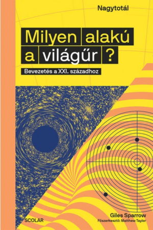 Milyen alakú a világűr?