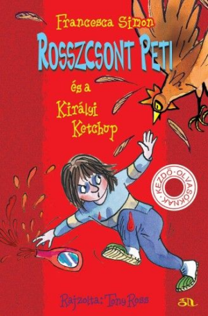 Rosszcsont Peti és a Királyi Ketchup