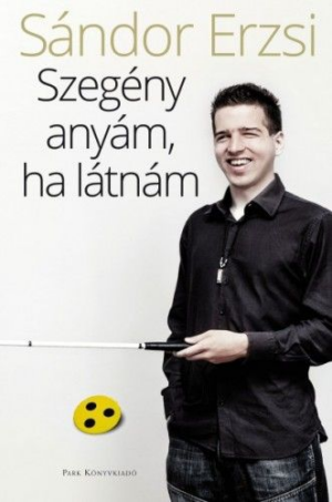 Szegény anyám, ha látnám