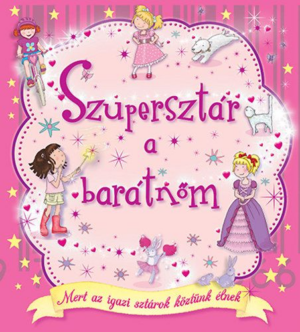 Szupersztár a barátnőm