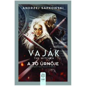 Vaják VII. - A tó úrnője