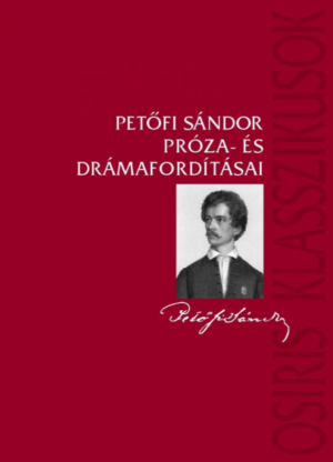 Petőfi Sándor próza- és drámafordításai