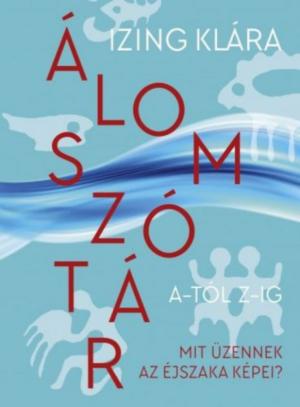 Álomszótár A-tól Z-ig