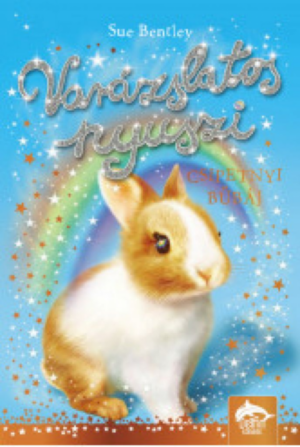 Varázslatos nyuszi – Csipetnyi bűbáj