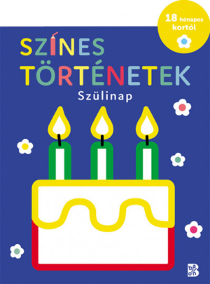 Színes történetek - Szülinap